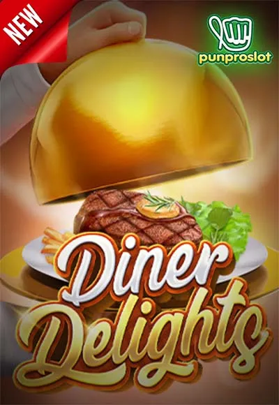 Pgslot-Diner Delights-PUNPROSLOT