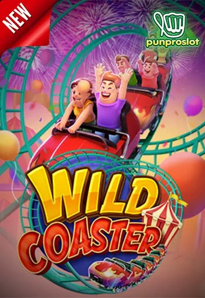 Pgslot-Wild Coaster-PUNPROSLOT